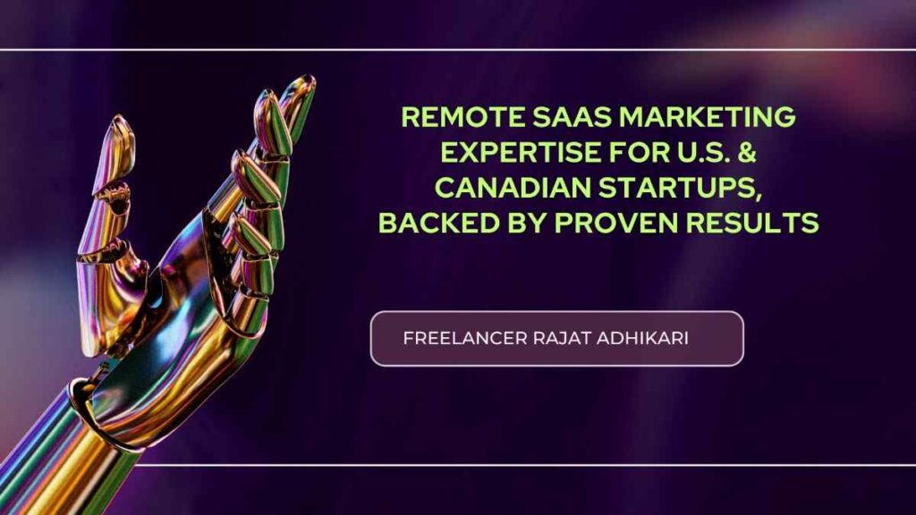 Remote Freelance SaaS Marketer helping U.S. and Canadian startups grow online